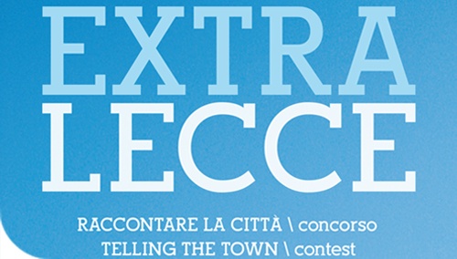 EXTRA LECCE-RACCONTARE LA CITT�