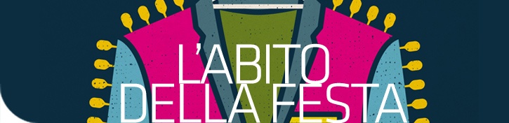 L'ABITO DELLA FESTA